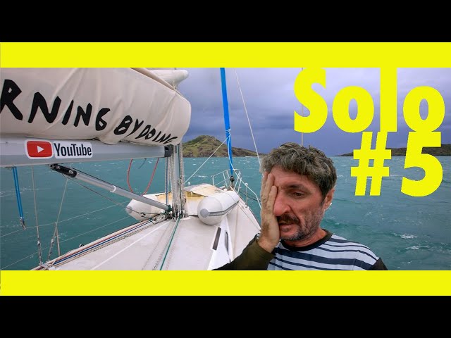 15 days alone, Solo Sailing to Australia. Part #5.(Learning By Doing Ep178)