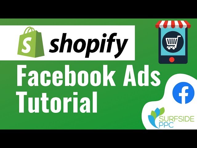 Facebook Ads Shopify Tutorial - E-commerce Facebook Ads Step By Step Tutorial