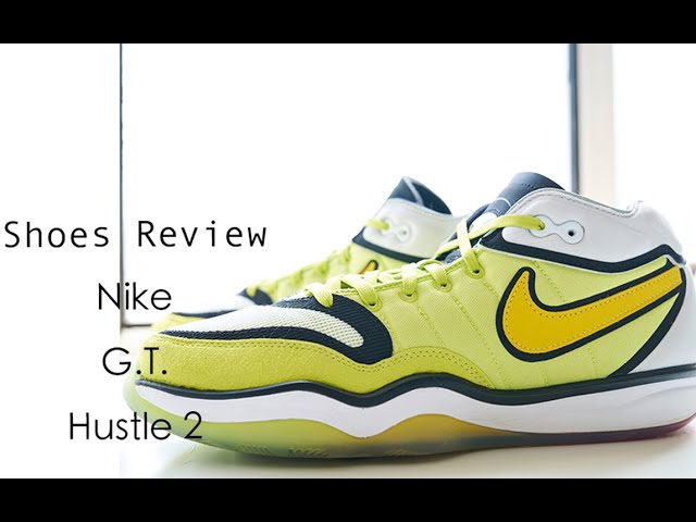 不负责球鞋评测：Nike G T  Hustle 2