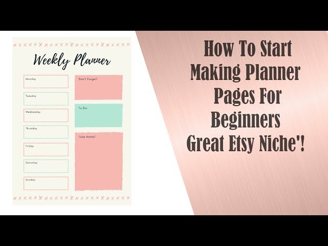 How To Start Making Planner Pages For Beginners