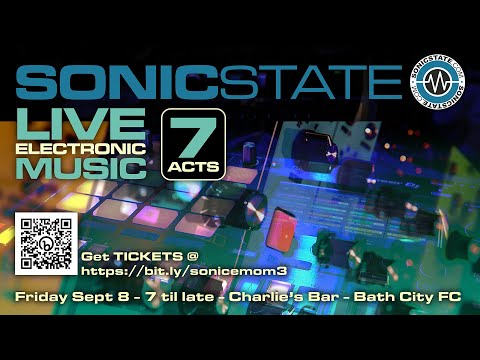 Sonicstate EMOM3 Live Electronic Music Event