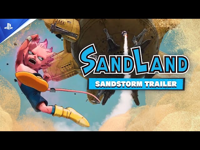 SAND LAND - Trailer « Sandstorm » | PS5, PS4