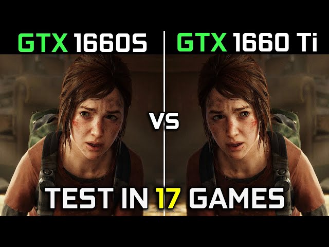 GTX 1660 SUPER vs GTX 1660 Ti | Test in 17 Games at 1080p | The Ultimate Comparison! 🔥 | 2023