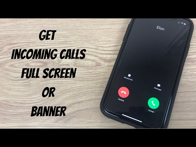 iPhone - Change Incoming Call Banner To Full Page