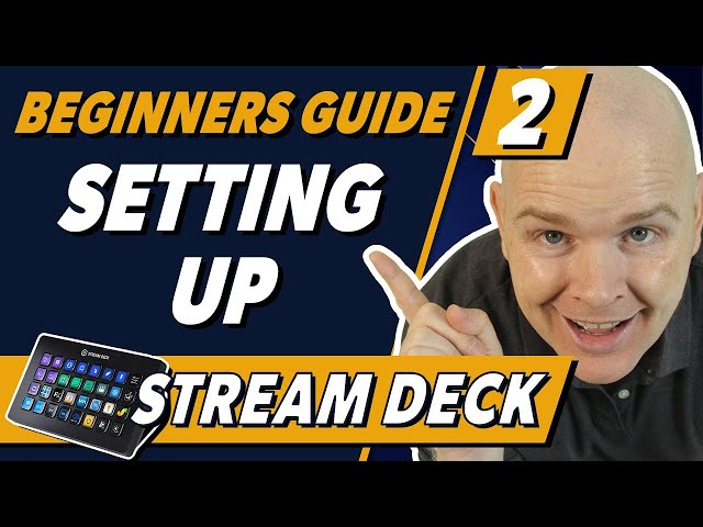 Beginners Guide To Setting Up Stream Deck Starting With A Home Screen
