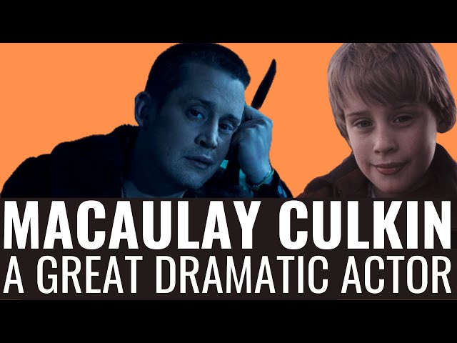 Macaulay Culkin | A Great Dramatic Actor