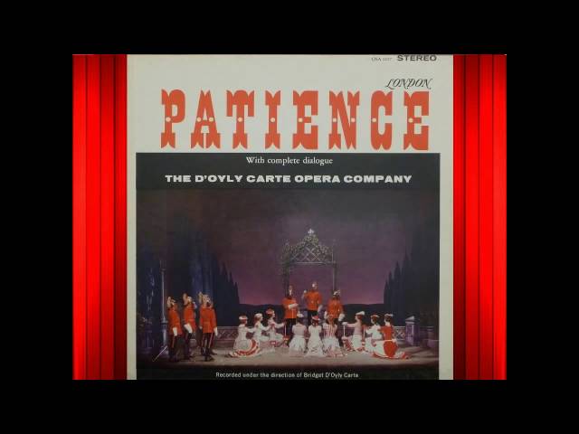Patience (Act 1) D'Oyly Carte Gilbert & Sullivan.avi