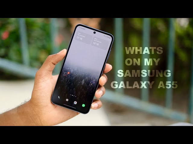 Whats on My Samsung Galaxy A55 - Home Screen Setup Tutorial