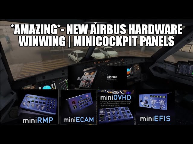*NEW* Airbus Hardware Revealed - WinWing A320 FCU |  MiniCockpits ECAM, Radios & More for MSFS 2020