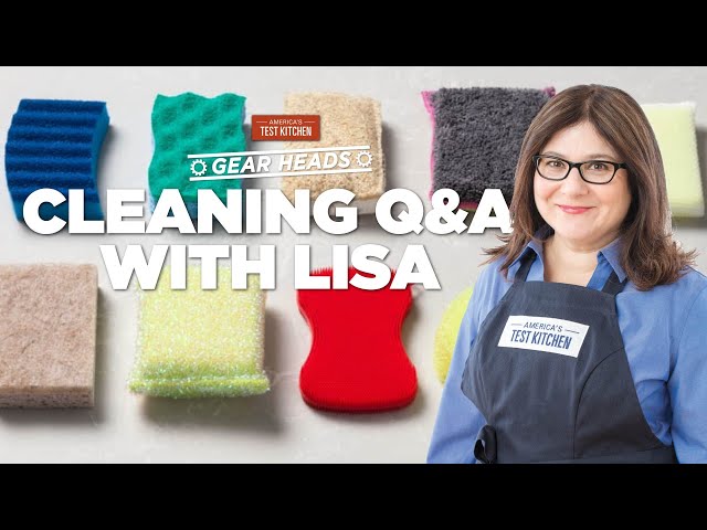 Equipment Expert Lisa McManus Answers Your Questions About Cleaning in the Kitchen | Gear Heads
