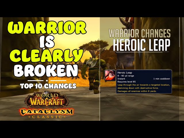 Top 10 Warrior Changes (VERY overpowered) | Cataclysm Classic