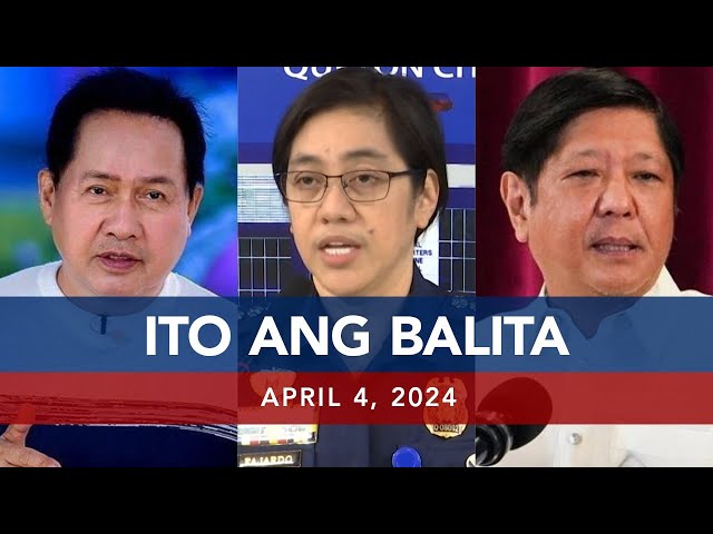UNTV: Ito Ang Balita | April 4, 2024