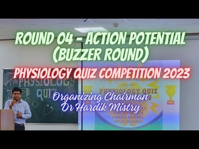 BUZZER ROUND - PHYSIOLOGY QUIZ COMPETITION 2023 | DrHardik Mistry