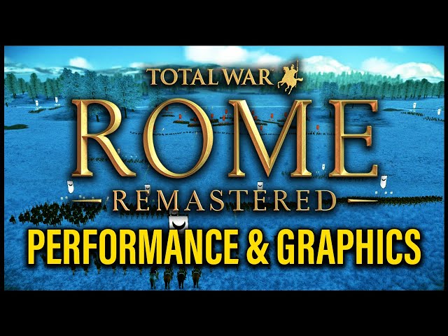 MAKE TOTAL WAR: ROME REMASTERED LOOK AMAZING!