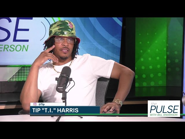 Tip 'T.I.' Harris : The Pulse with Bill Anderson Ep. 72