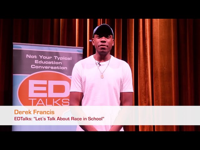 EDTalks: Let’s Talk About Race in School