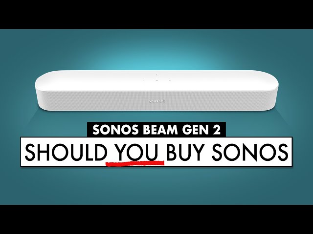Is SONOS Worth the Money? SONOS SOUNDBAR Review! Sonos Beam Gen 2 Review
