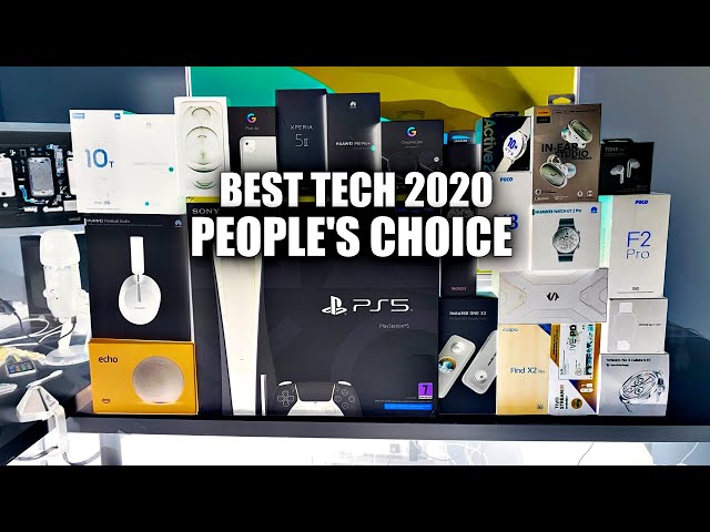 Best Tech 2020 - The People's Choice - Bang for you Buck!