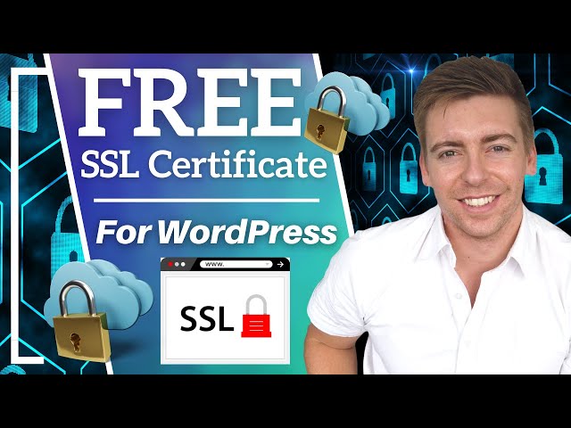 How To Get A Free SSL Certificate for WordPress | Beginners Guide