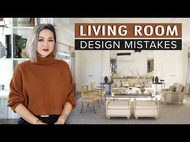 COMMON DESIGN MISTAKES | Living Room Design Mistakes (plus how to fix them!)