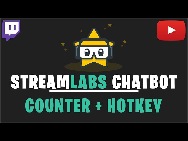 Streamlabs Chatbot: Counter mit Hotkey Tutorial (2018)