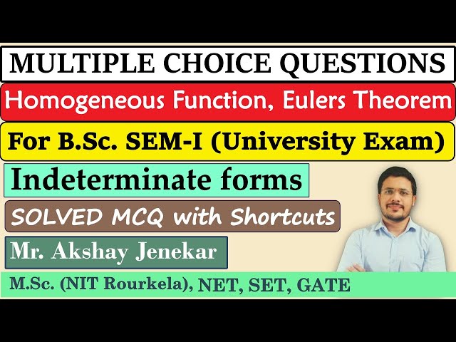 Solved MCQ on Homogeneous function | Euler's Theorem | Indeterminate Forms | L' Hospitals Rule | BSc