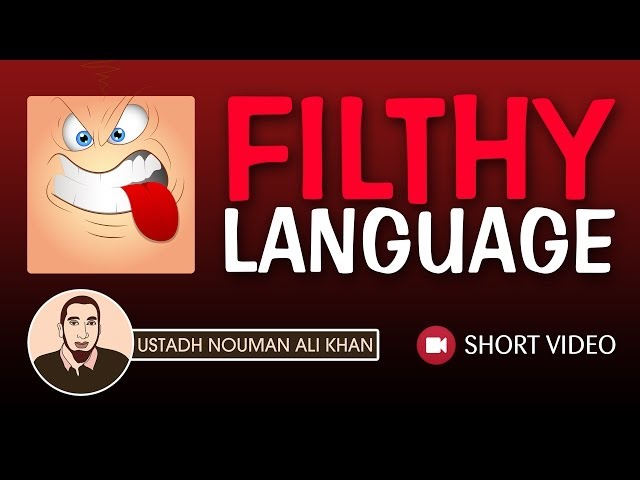 Filthy Language ᴴᴰ ┇ Islamic Short Video ┇ by Ustadh Nouman Ali Khan ┇  TDR Production ┇