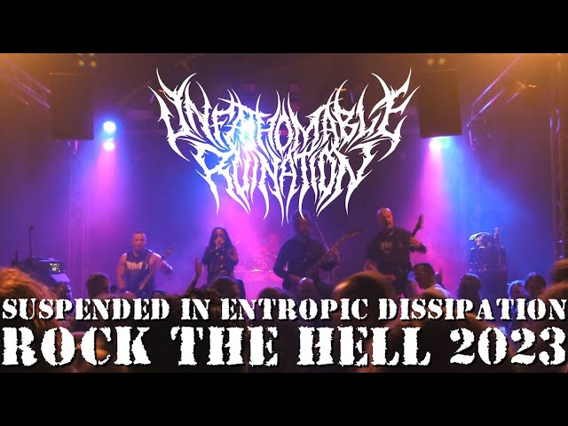 Unfathominable Ruination - Suspended in Entropic Dissipation - Rock The Hell 2023 - Dani Zed Reviews