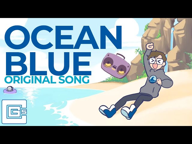 CG5 - Ocean Blue (#TeamSeas Original Song)