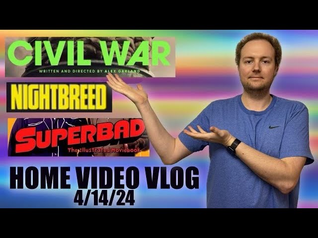 Home Video Vlog 4/14/24: My thoughts on Superbad, Sting and Civil War
