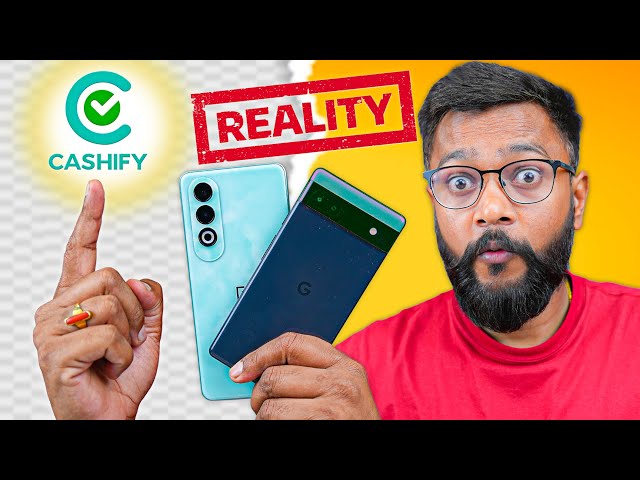 Reality of Cashify Mobile Phone Sell Price - Must Watch !