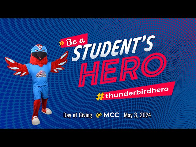 Mesa Community College Be a Student's Hero 2024 #ThunderbirdHero