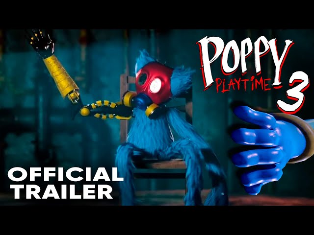 Poppy Playtime Chapter 3 – Official Trailer