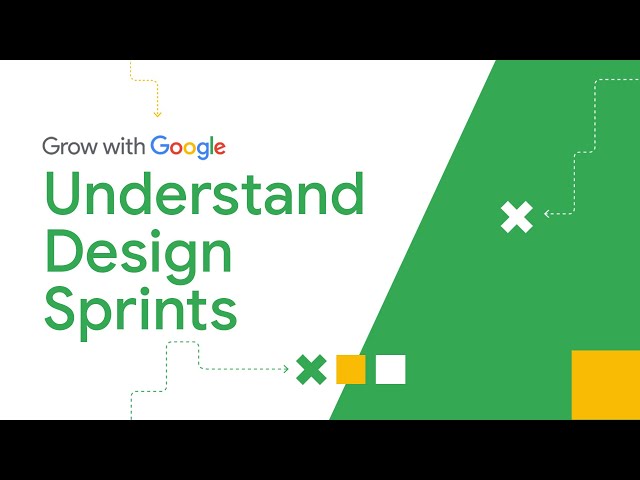 What is a Design Sprint? | Google UX Design Certificate
