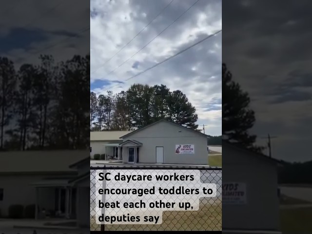 Daycare workers encouraged toddlers to beat each other up at South Carolina facility, deputies say