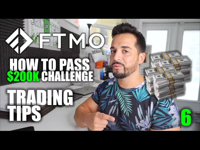 How to PASS FTMO 200K Challenge | Part 6