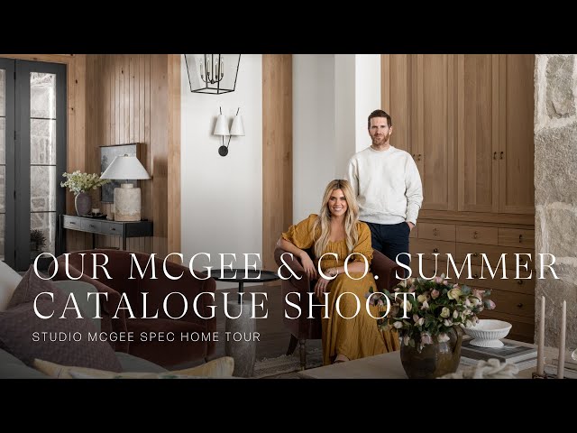 Studio McGee Spec Home Tour: An Inside Look at Our McGee & Co. Summer Catalogue Shoot #SMSpecHome