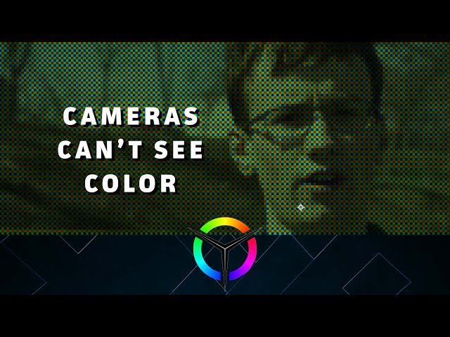 Cameras Can't Actually See Color - Video Tech Explained