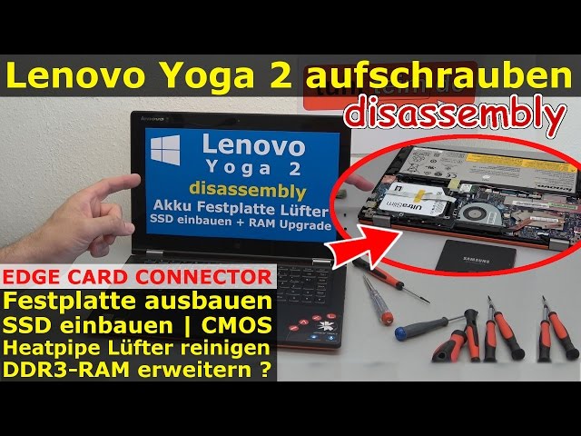 Lenovo Yoga 2 - HDD SSD wechseln | CMOS | Lüfter reinigen | RAM Upgrade | Edge Card Connector
