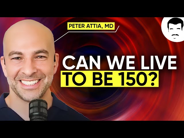 Medicine 3.0: Extending Human Lifespan with Neil deGrasse Tyson & Dr. Peter Attia