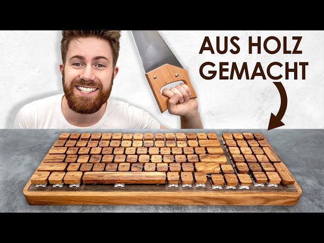 900€ Holz-Tastatur für 90€ selber bauen!