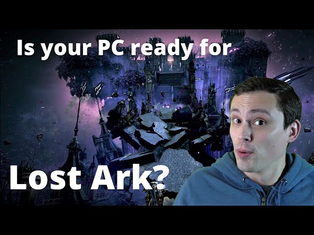Lost Ark PC System Requirements Analysis