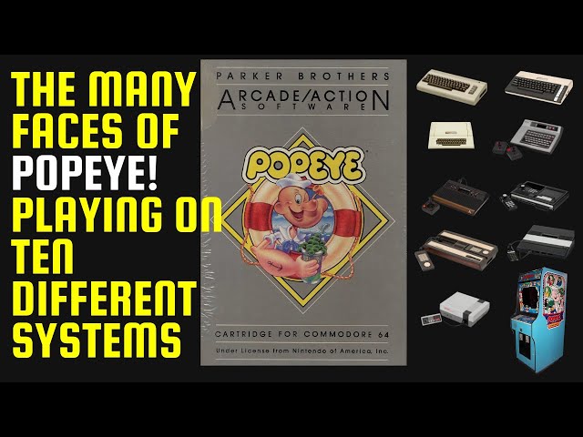 Popeye - Retro Gaming on 10 Different Systems! Uncover the Evolution of a Classic.
