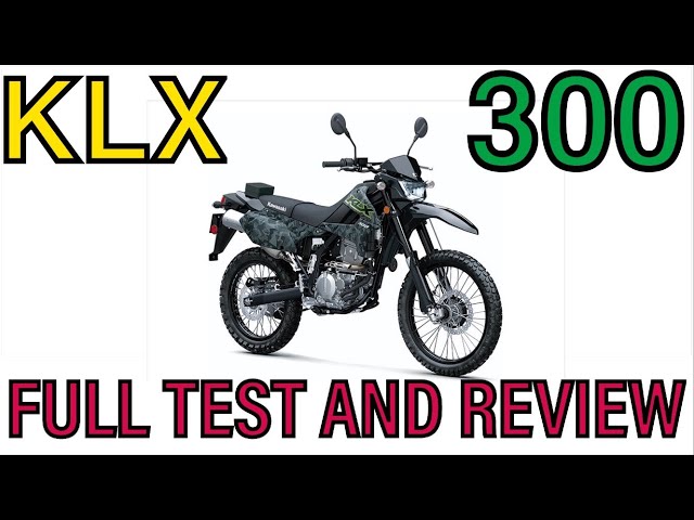 Kawasaki KLX300 Full Test and Review