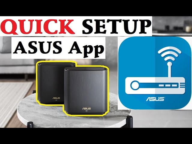 SETUP ASUS ZenWiFi With ASUS Router APP