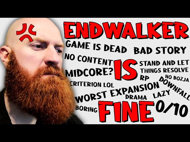 Endwalker is FINE and The Downfall of Final Fantasy XIV is a Lie
