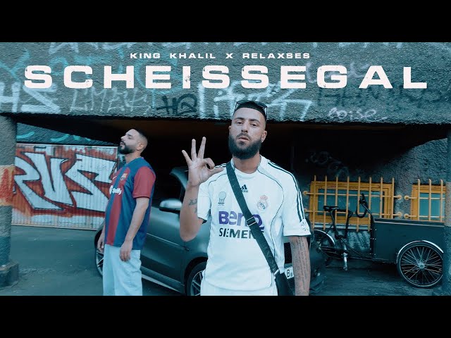 KING KHALIL x RELAXSES - SCHEISSEGAL (Prod By xxDanyRose) (Official Music Video)