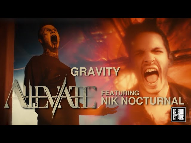 ALLEVIATE - Gravity feat. NIK NOCTURNAL PT II (OFFICIAL VIDEO)