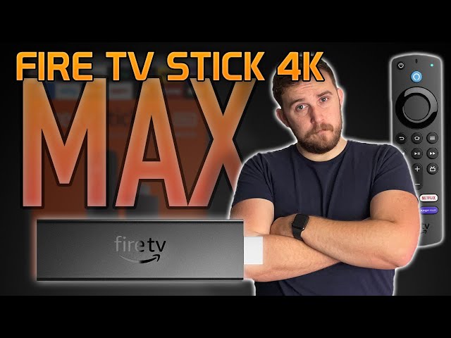 Fire TV Stick 4K MAX - Full Review, unboxing and impressions