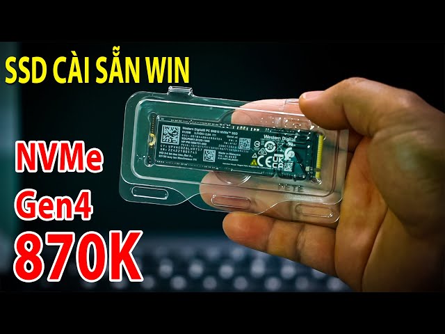 SSD NVMe Gen4 512G tốc độ cao CÀI SẴN WIN và cứu hộ máy tính CÀI WIN DẠO CỰC NGON